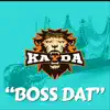 Kayda - Boss Dat - Single